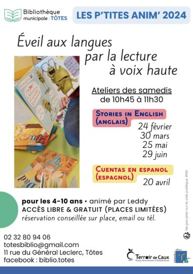Prochaines dates : Stories in English  & Historias en Español  à la Bibliothèque Municipale de Tôtes
